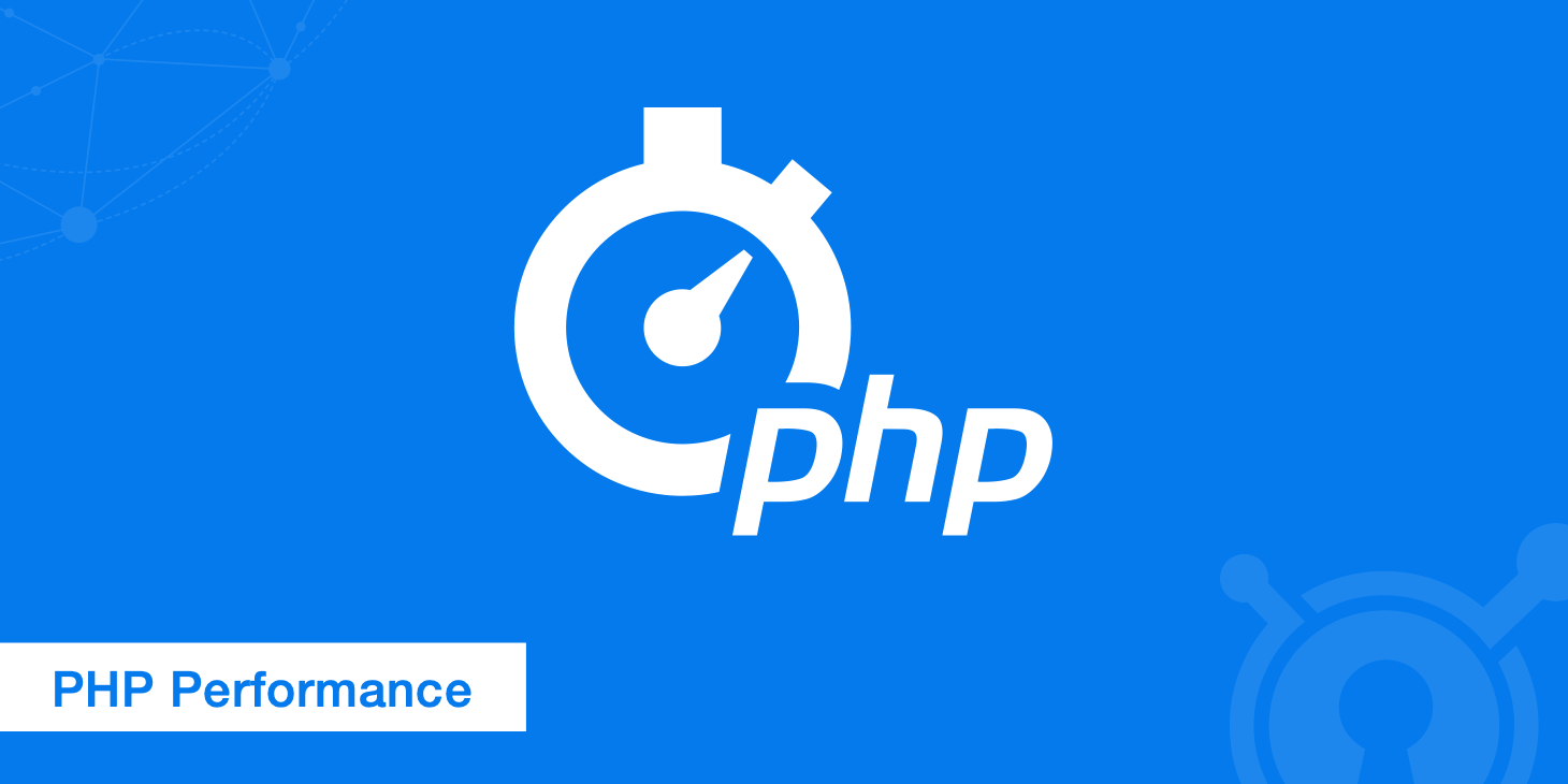 Improving PHP Performance for Web Applications