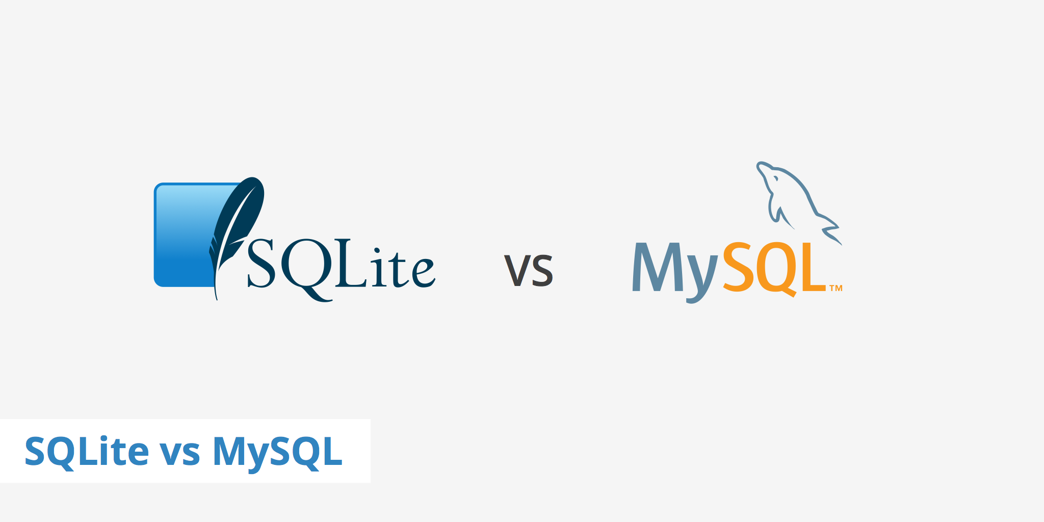 SQLite Vs MySQL Comparing 2 Popular Databases KeyCDN Support